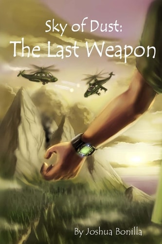 Sky of Dust The Last Weapon