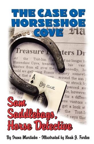 Sam Saddlebags Horse Detective Book 2: The Case of Horseshoe Cove