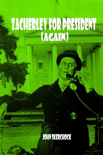 Zacherley for President (Again)