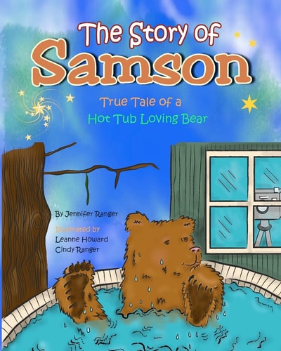 The Story of Samson True Tale of a Hot Tub Loving Bear