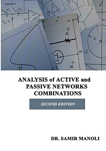 ANALYSIS of ACTIVE and PASSIVE NETWORKS COMBINATIONS