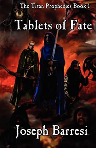 Tablets of Fate The Titan Prophecies