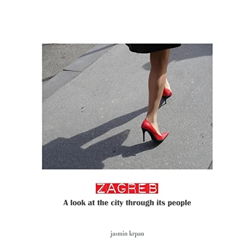 ZAGREB - a Look at the City Through Its People