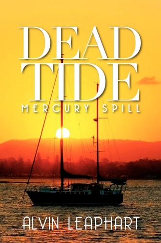 Dead Tide Mercury Spill