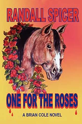 One For The Roses A Brian Cole Novel