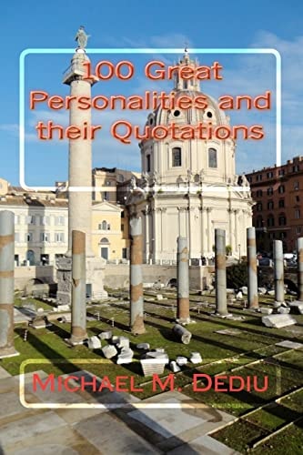 100 Great Personalities and Their Quotations