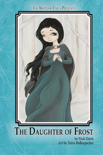 The Daughter of Frost The Wonder Tales