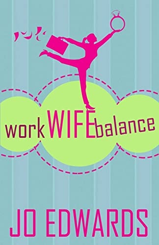 Work Wife Balance