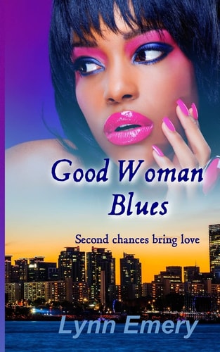 Good Woman Blues Louisiana Love Series: City Girls