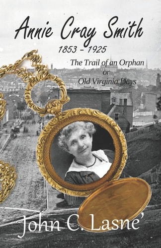 The Trail of an Orphan Or Old Virginia Days
