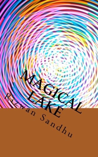 Magical Lake A Little Boy's Story