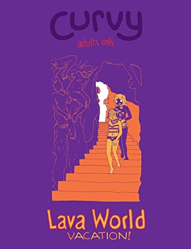 Curvy Lava World Vacation