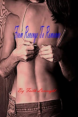 From Revenge To Romance
