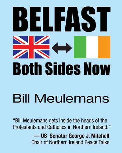 Belfast Both Sides Now