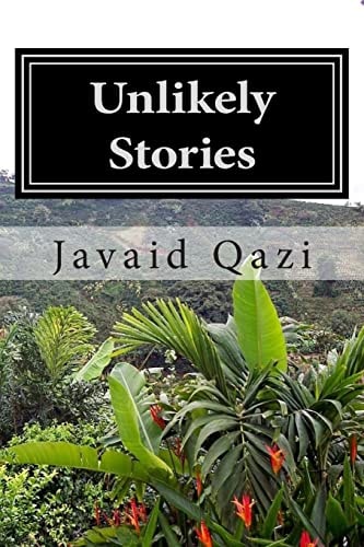 Unlikely Stories Fatal Fantasies and Delusions