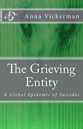 The Grieving Entity A Global Epidemic of Suicides