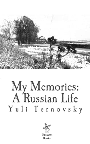 My Memories A Russian Life