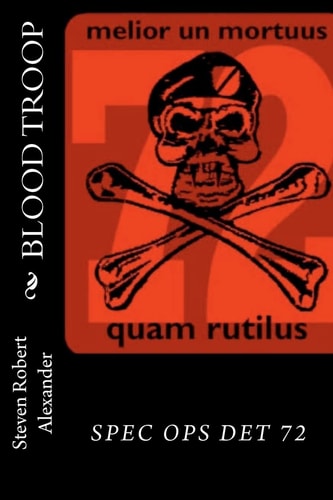 Blood Troop Special Operations Detachment 72