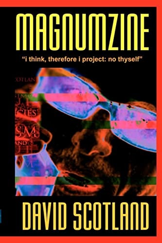 Magnumzine "i Think, Therefore i Project: No Thyself"