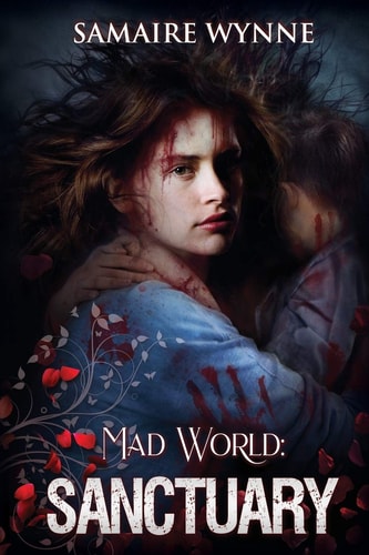 Mad World Sanctuary
