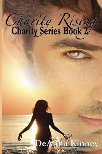 Charity Rising Charity Series Book 2