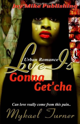 Love Iz Gonna Get'cha! Tha Heart Never Lies!