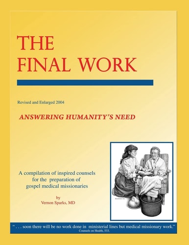 The Final Work Answering Humanity's Need