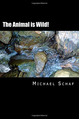 The Animal Is Wild! A Strange Theory of Light and Other Clear Matters