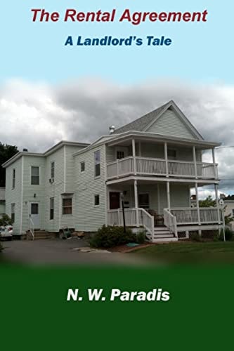 The Rental Agreement A Landlord's Tale