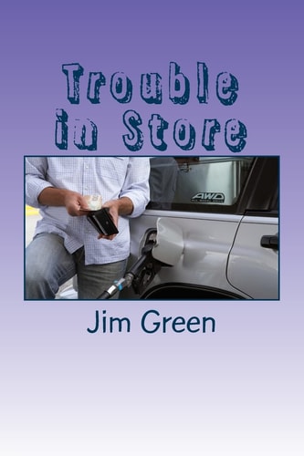 Trouble in Store