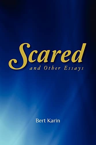 Scared And Other Essays