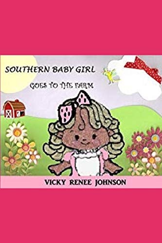 Southern Baby Girl Goes to the Farm