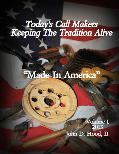 Today's Call Makers Keeping the Tradition Alive Made in America