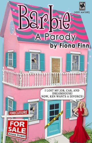 Barbie A Parody: I Lost My Job, Car, And Dreamhouse! Now, Ken Wants A Divorce?