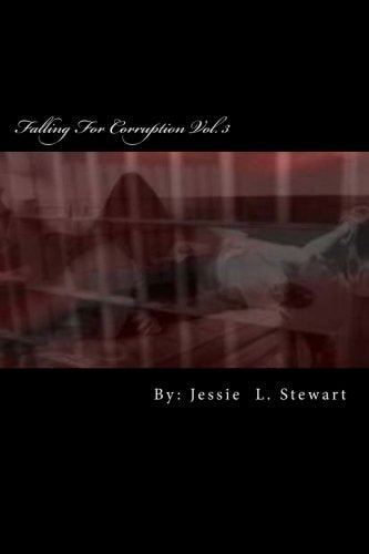 Falling For Corruption Vol. 3