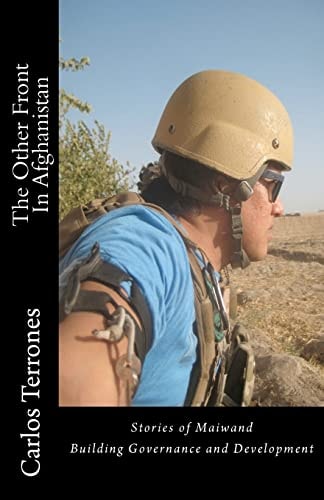 The Other Front in Afghanistan Stories of Maiwand Building Governance and Development