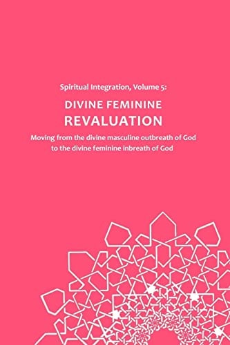 Divine Feminine ReValuation