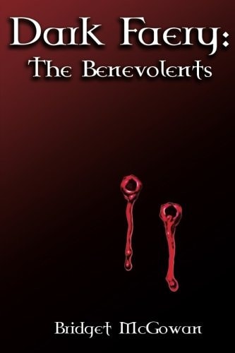 Dark Faery I The Benevolents