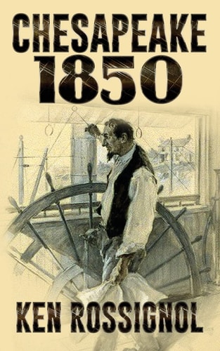 Chesapeake 1850 Steamboats and Oyster Wars: the News Reader