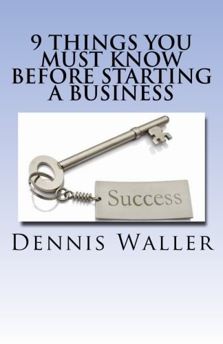 9 Things You Must Know Before Starting a Business
