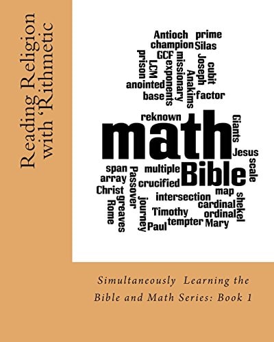 Reading Religion with 'Rithmetic Simultaneous Bible and Math Learning