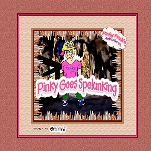 Pinky Goes Spelunking Pinky Frink's Adventures