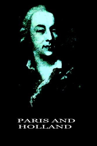 Paris And Holland