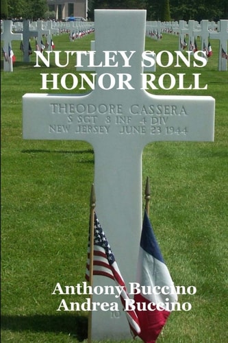 Nutley Sons Honor Roll Remembering the Men Who Paid for Our Freedom