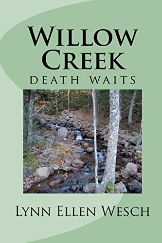 Willow Creek Death Waits
