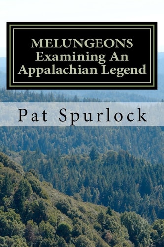 Melungeons Examining an Appalachian Legend