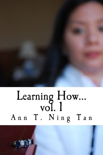 Learning How... Volume 1