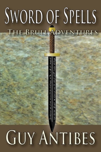 Sword of Spells The Brull Adventures