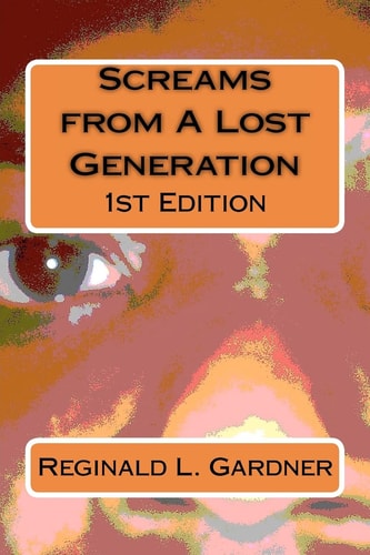 Screams from a Lost Generation