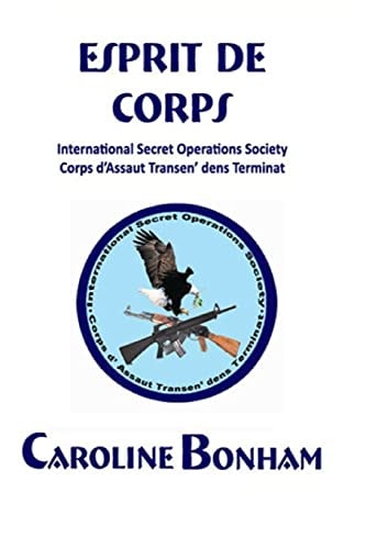 Esprit de Corps International Secret Operations Society